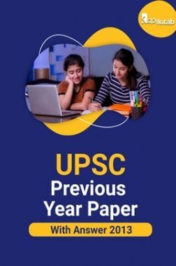 UPSC Previous Year Paper With Answer 2013 UPSC Previous Year Paper With Answer 2013